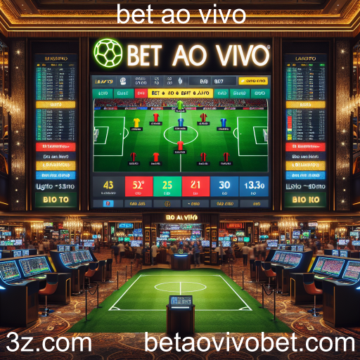 Apostas em Futebol: A Emoção do Bet ao Vivo